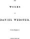 [Gutenberg 36843] • The Works of Daniel Webster, Volume 1